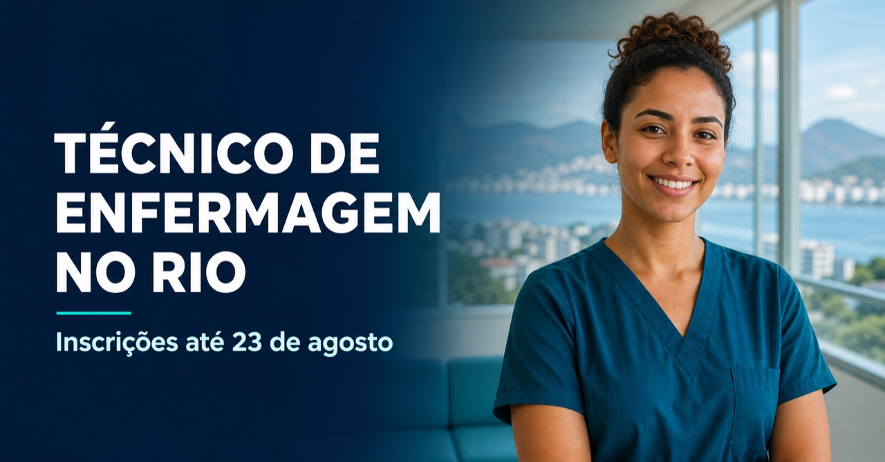 Imagem editorial de profissional de enfermagem com a chamada Técnico de Enfermagem no Rio — inscrições até 23 de agosto